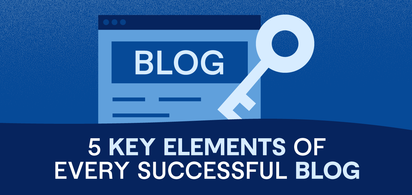 The 7 Essential Elements Every Successful Blog Should Have: A Checklist of Key Elements for Success