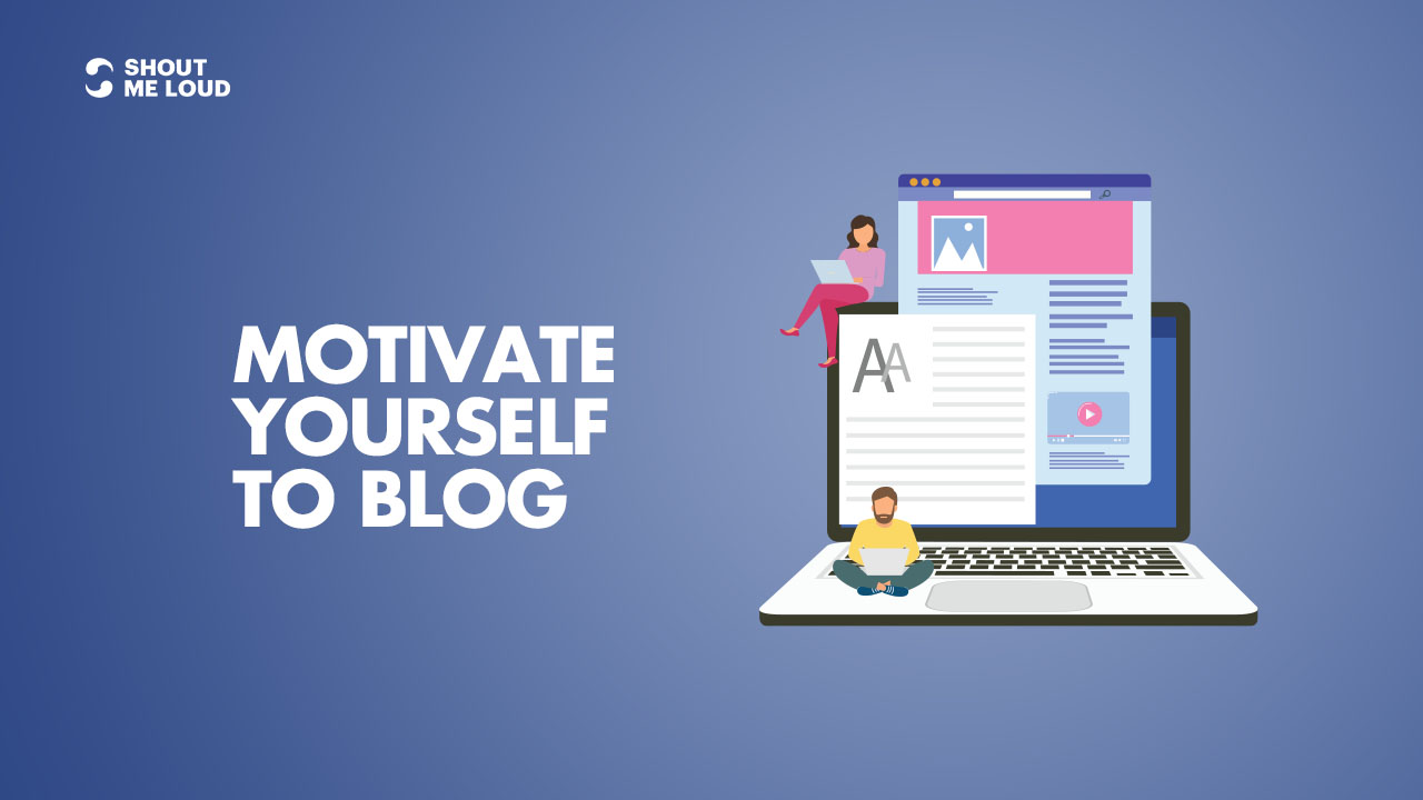 Bloggers to Stay Motivated