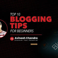 10 Beginner Blogging Tips That Will Help You Avoid Overwhelm